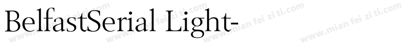 BelfastSerial Light字体转换
